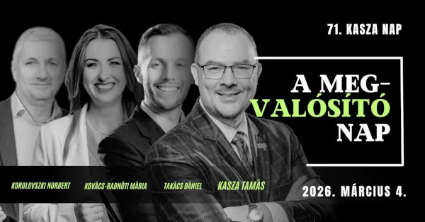 71. Kasza nap - A megVALÓSÍTó nap