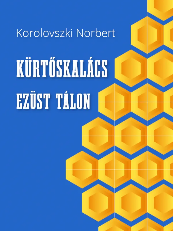 Korolovszki Norbert: Kürtőskalács ezüst tálon